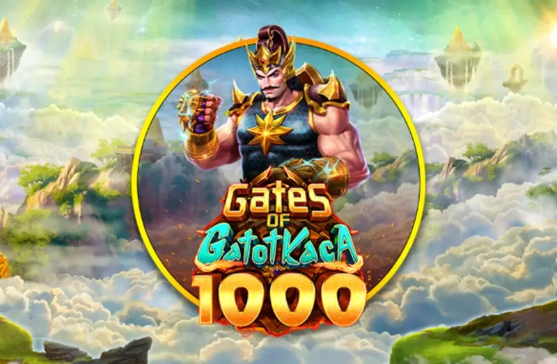 Gates of Gatot Kaca 1000